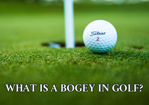 What is a Bogey in Golf?
